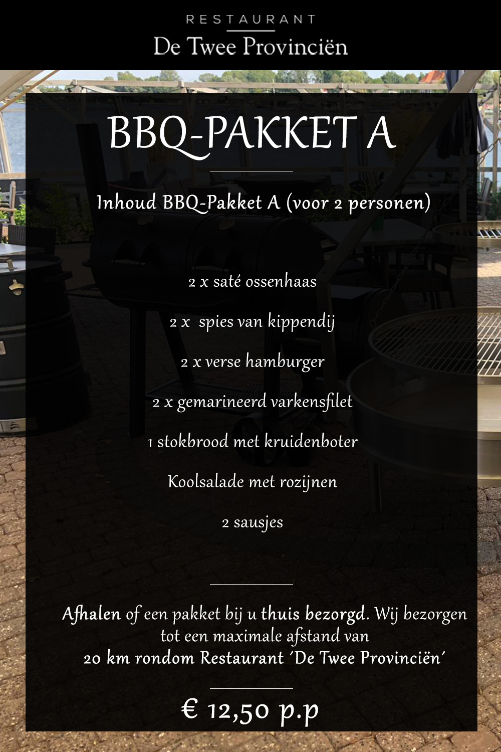 Barbecue pakket A Groningen | Twee Provinciën
